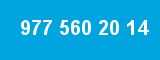 977 560 20 14